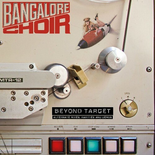 Bangalore Choir - Beyond Target (The Demos) (2022)