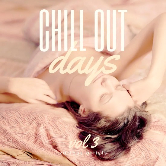 VA - Chill Out Days Vol. 3