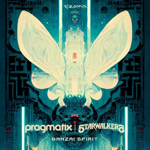 Pragmatix & 5tarwalker5 - Banzai Spirit (Single) (2022)
