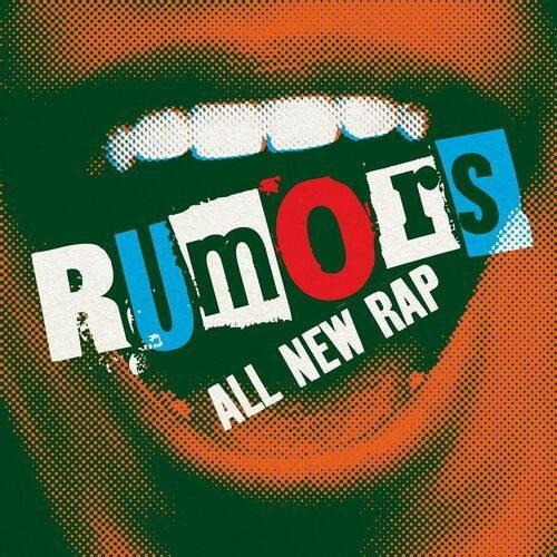 Rumors - All New Rap (2022)