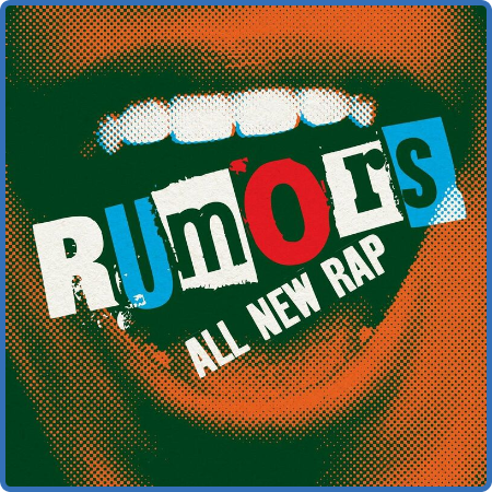 Various Artists - Rumors - All New Rap (2022)