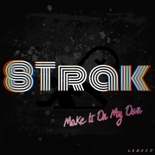 8Trak - Make It On My Own (2022)