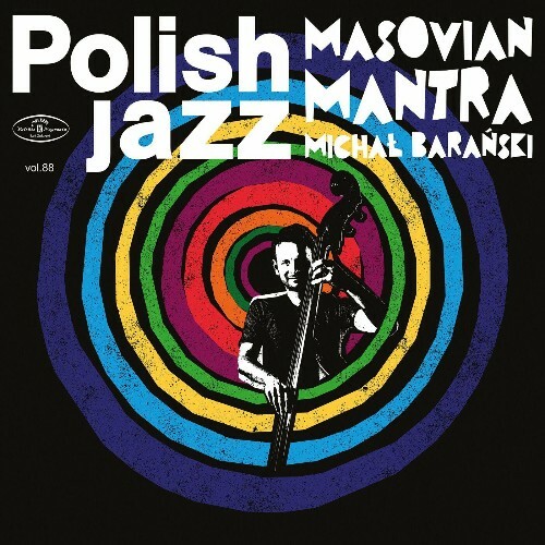 VA - Michał Baranski - Masovian Mantra (2022) (MP3)