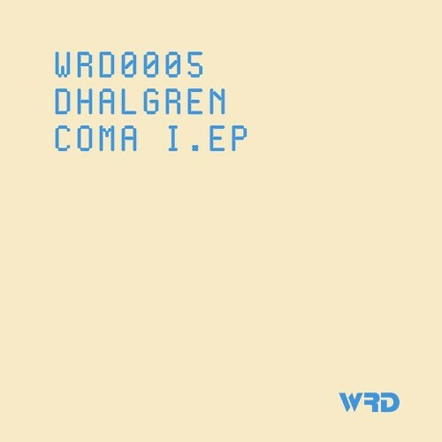 Dhalgren - Coma I. (2022)