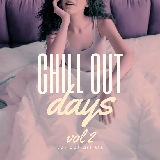 VA - Chill Out Days Vol. 2