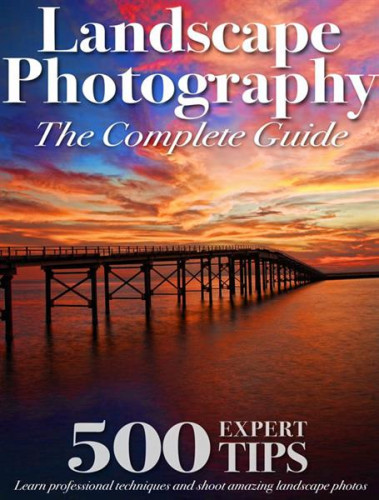 Landscape Photography The Complete Guide - Fist Edition 2022