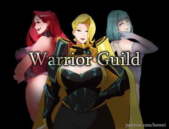 Warrior Guild v1.1.5 by Bo Wei Porn Game
