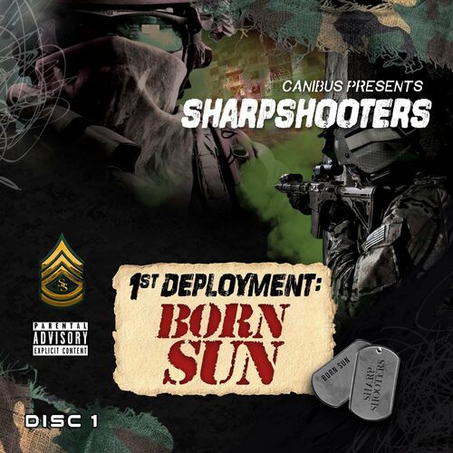 VA - Born Sun - Canibus Presents Sharpshooters: 1st Deployment (2022) (MP3)
