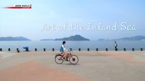 NHK - Art of the Inland Sea (2022)