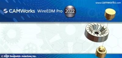 CAMWorks WireEDM Pro 2022 SP0 (x64) for SolidWorks  2021-2022