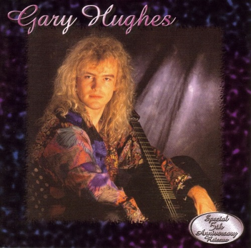 Gary Hughes - Gary Hughes 1992 (Special 5th Anniversary Reissue 1997)