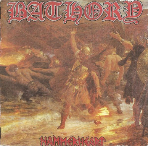Bathory - Hammerheart (1990) (LOSSLESS)
