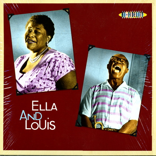 Ella Fitzgerald And Louis Armstrong - Ella And Louis