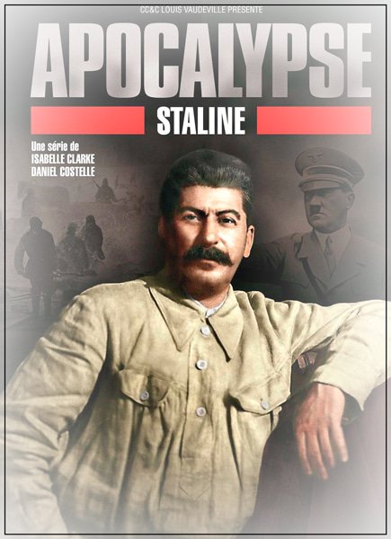 Апокалипсис: Сталин / Apocalypse: Stalin (HDTVRip)