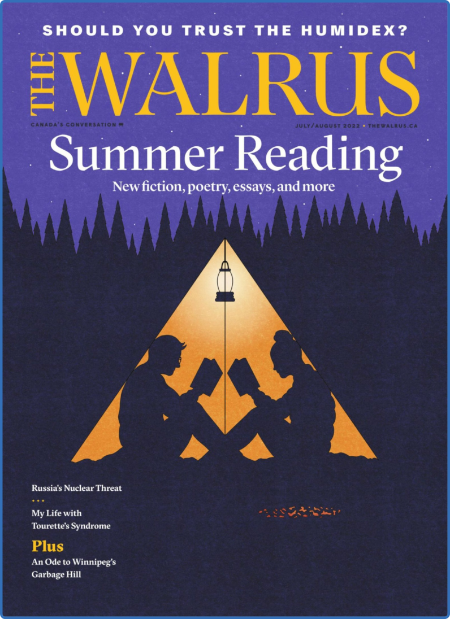 The Walrus - July-August 2022