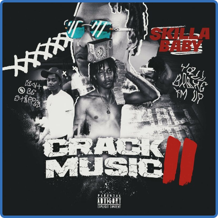 Skilla Baby - Crack Music 2 (2022)