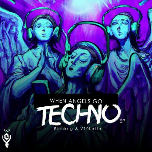 VA - ELENKRIG & V10letta - When Angels Go Techno (2022) (MP3)