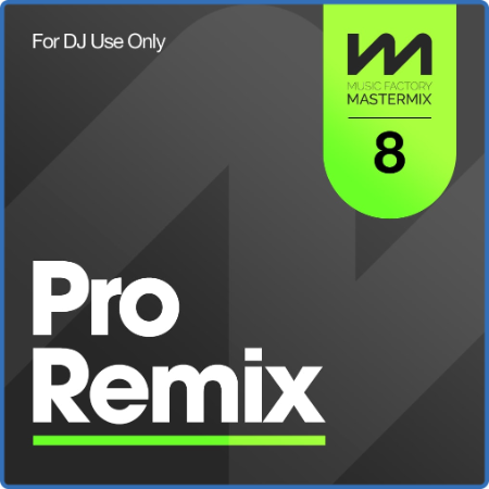 Various Artists - Mastermix Pro Remix 8 (2022)