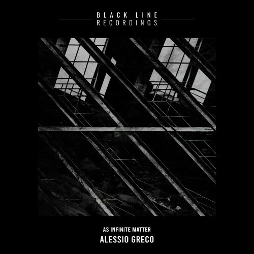Alessio Greco - As Infinite Matter (2022)