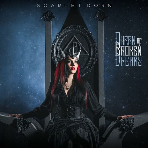 Scarlet Dorn - Queen of Broken Dreams (2022)
