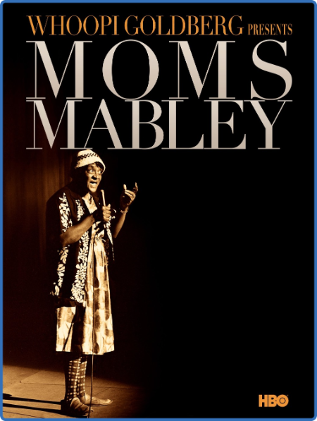 Moms Mabley I Got Somethin To Tell You 2013 1080p HMAX WEBRip DD2 0 x264-tijuco