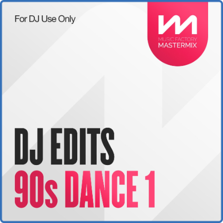 Various Artists - Mastermix DJ Edits 90s Dance 1 (2022)