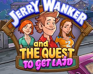 luxobscura - Jerry Wanker and the Quest to get Laid (RareArchiveGames) - Rpg, Big Dick [1000 MB] (2023)