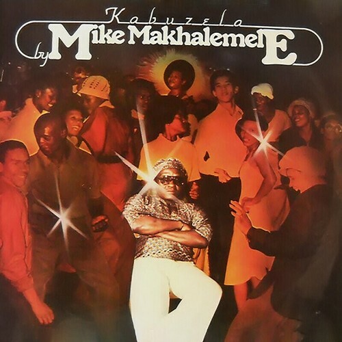 Mike Makhalemele - Kabuzela (2022)