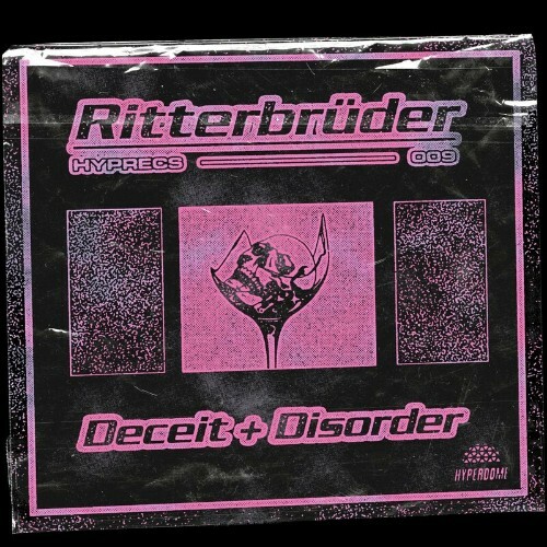 Ritterbruder - Deceit and Disorder (2022)