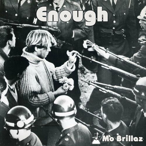 Mo Brillaz - Enough (2022)