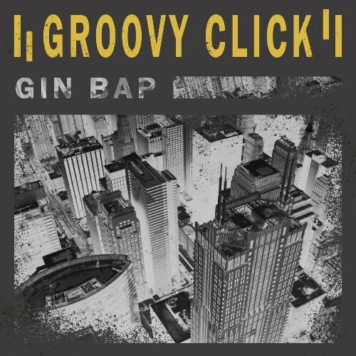 VA - Gin Bap - Groovy Click (2022) (MP3)