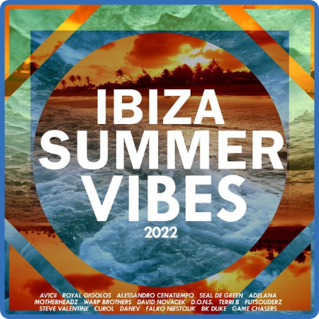 Various Artists - Ibiza Summer Vibes (2022)