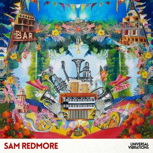 Sam Redmore - Universal Vibrations (2022)