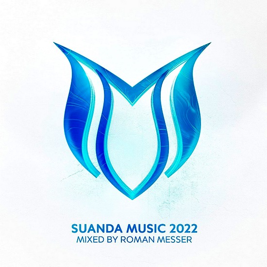 VA - Suanda Music 2022 (Mixed by Roman Messer)