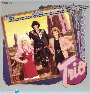 Dolly Parton · Linda Ronstadt · Emmylou Harris – Trio (1989)
