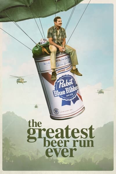The Greatest Beer Run Ever (2022) 1080p ATVP WEB-DL DDP5 1 Atmos H264-EVO