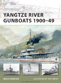 Yangtze River Gunboats 1900-49 (Osprey New Vanguard 181)