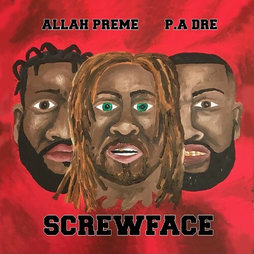 VA - Allah Preme & P.A. Dre - Screwface (2022) (MP3)