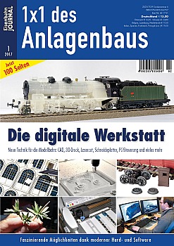 Eisenbahn Journal 1x1 des Anlagenbaus 2017 Nr 1