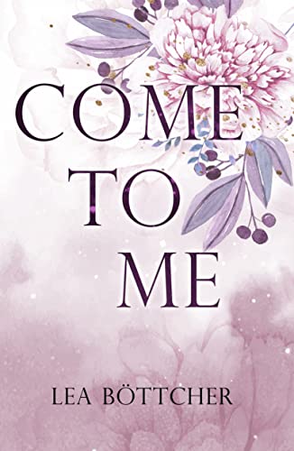Cover: Lea Böttcher  -  Come to me