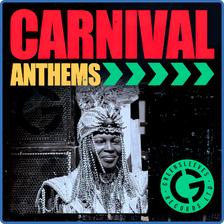 Greensleeves Carnival Anthems