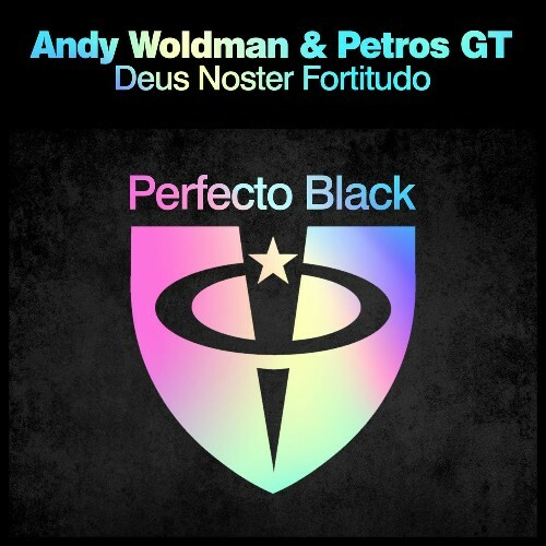 Andy Woldman & PETROS GT - Deus Noster Fortitudo (2022)