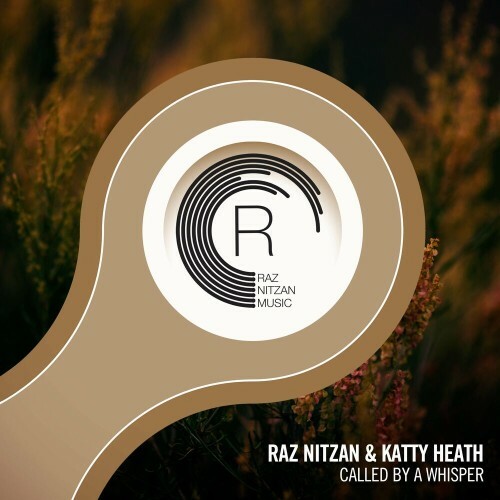 Raz Nitzan & Katty Heath - Called By A Whisper (2022)