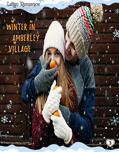Cover: Lillys Romance  -  Winter in Amberley Village