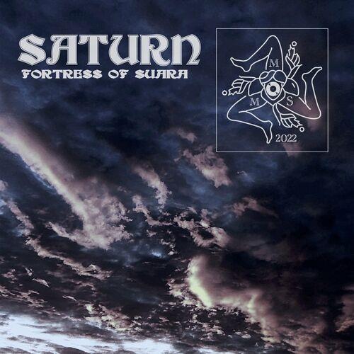 Saturn - Fortress Of Suara (2022)