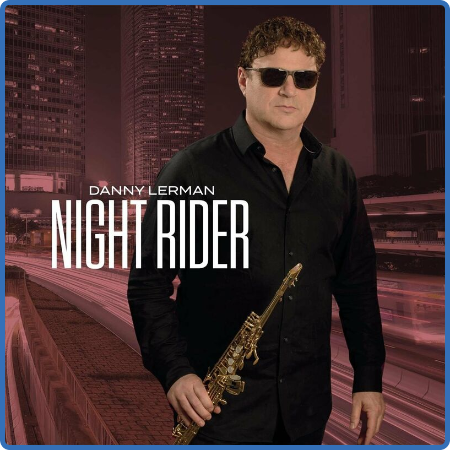 Danny Lerman - Night Rider (2022)