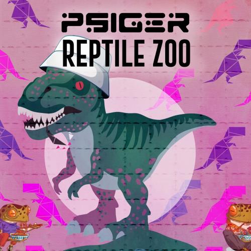 VA - Psiger - Reptile Zoo (2022) (MP3)