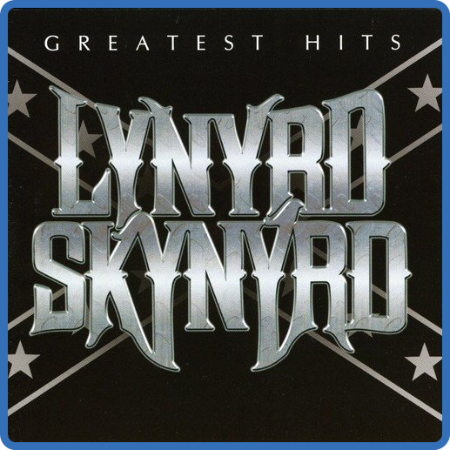 Lynyrd Skynyrd - Greatest Hits  (2007) [Mp3 320]