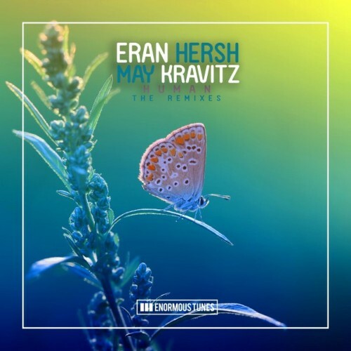 VA - Eran Hersh & May Kravitz - Human (The Remixes) (2022) (MP3)