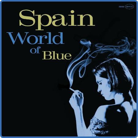 Spain - World of Blue (2022)